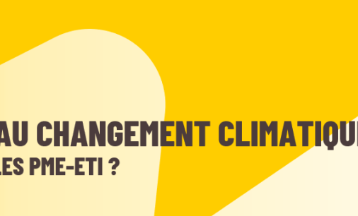 Les PME, ETI & le changement climatique