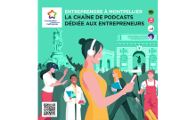 Podcast Entreprendre à Montpellier