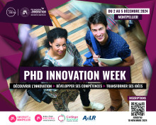 PHD Innovation Week, découvrir l'innovation, développer ses compétences, transformer ses idées, Université de Montpellier, Satt AxLR