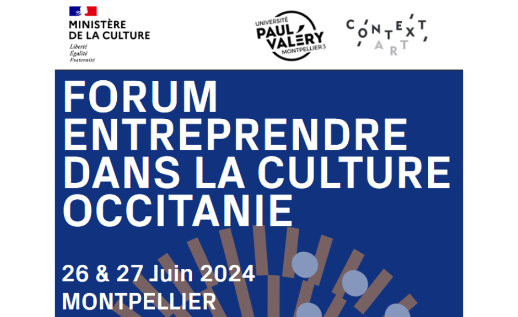 Forum Entreprendre dans la culture en Occitanie 2024