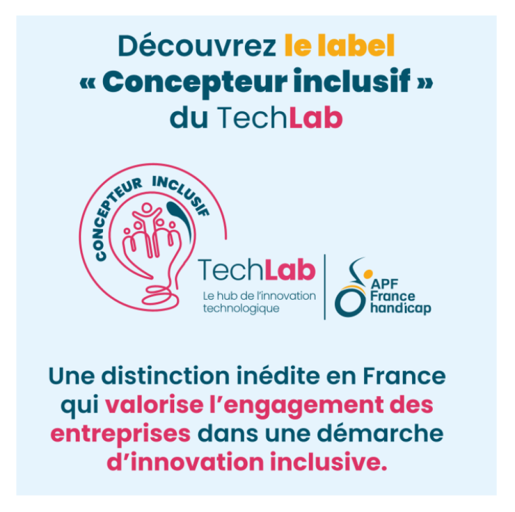 Découvrez le label "Concepteur inclusif" du TechLab